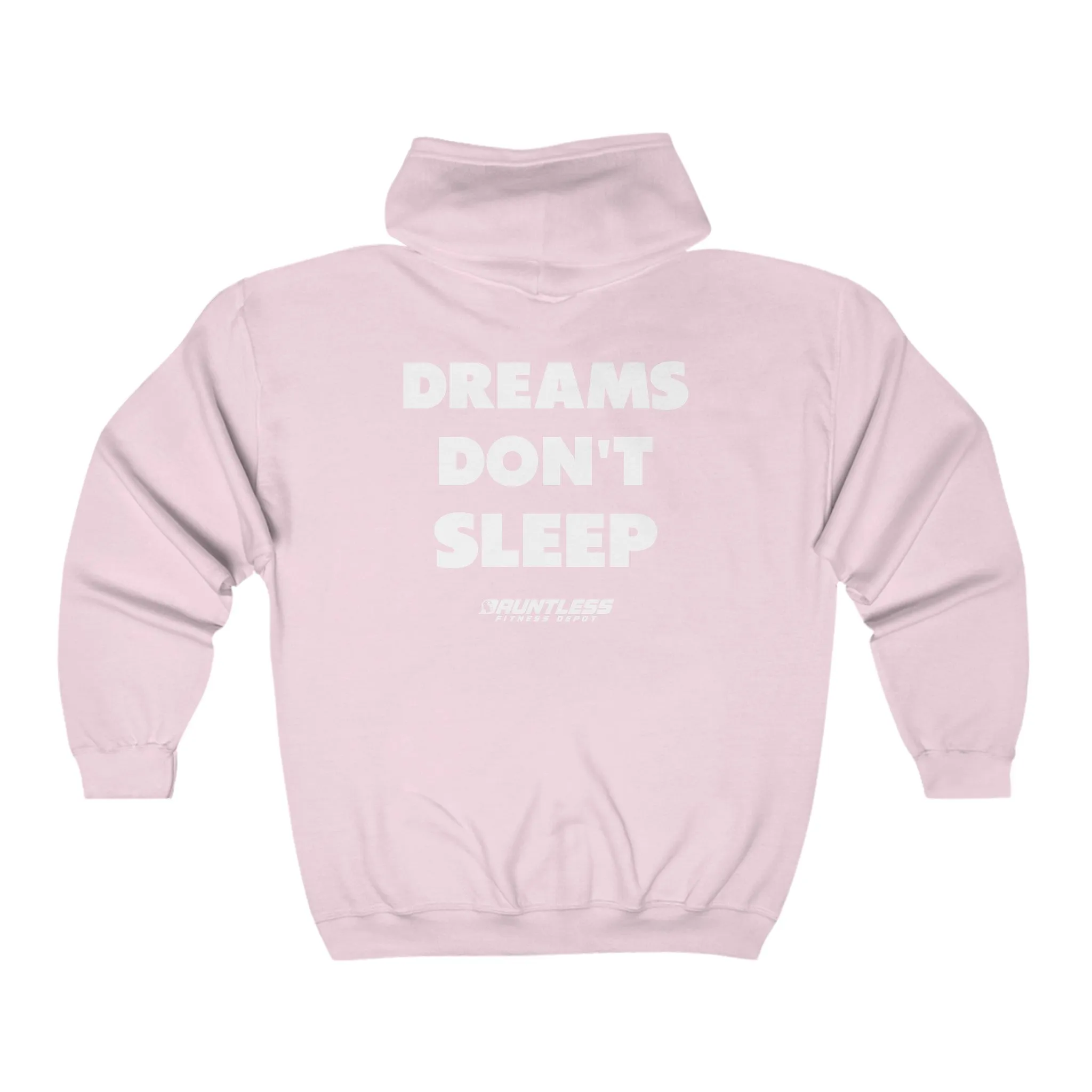 Dreams Don't Sleep Full Zip Hooded Sweatshirt