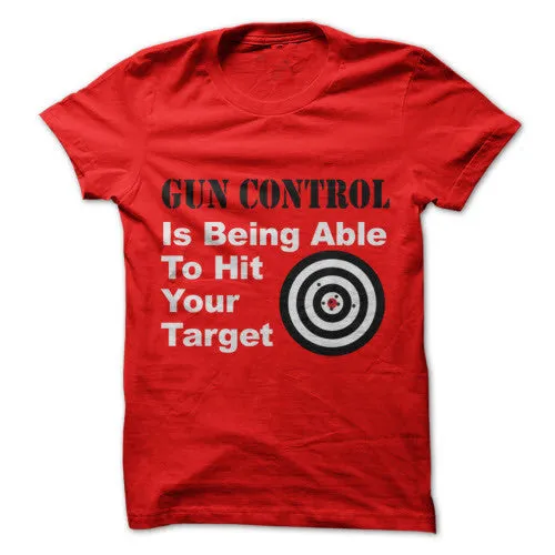 Gun Control Shirt